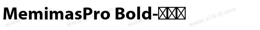 MemimasPro Bold字体转换